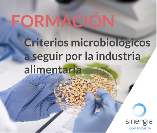 Criterios microbiológicos a seguir por la industria alimentaria